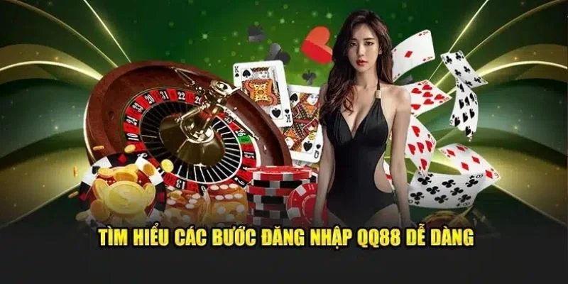 Câu hỏi liên quan đăng nhập QQ88